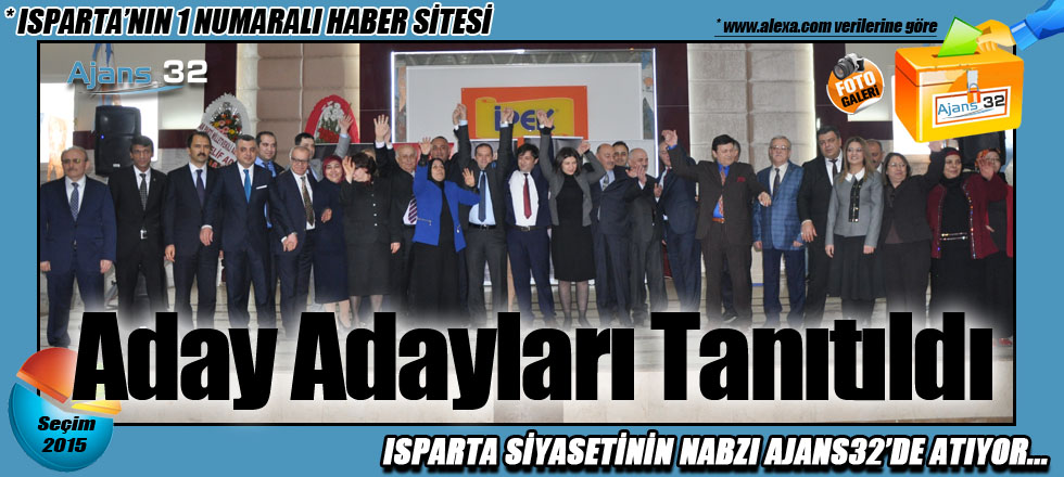 Aday Adayları Tanıtıldı