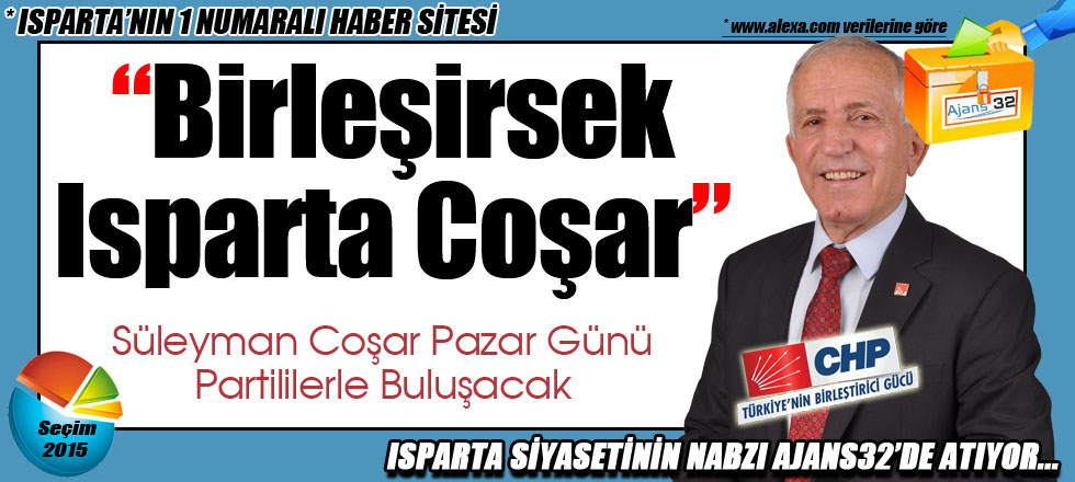 Birleşirsek Isparta Coşar