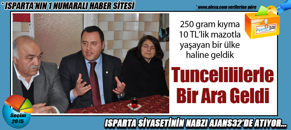 Büyüktuncer, Tuncelililerle Buluştu