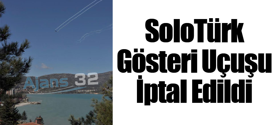 Gösteri Uçuşu İptal Edildi