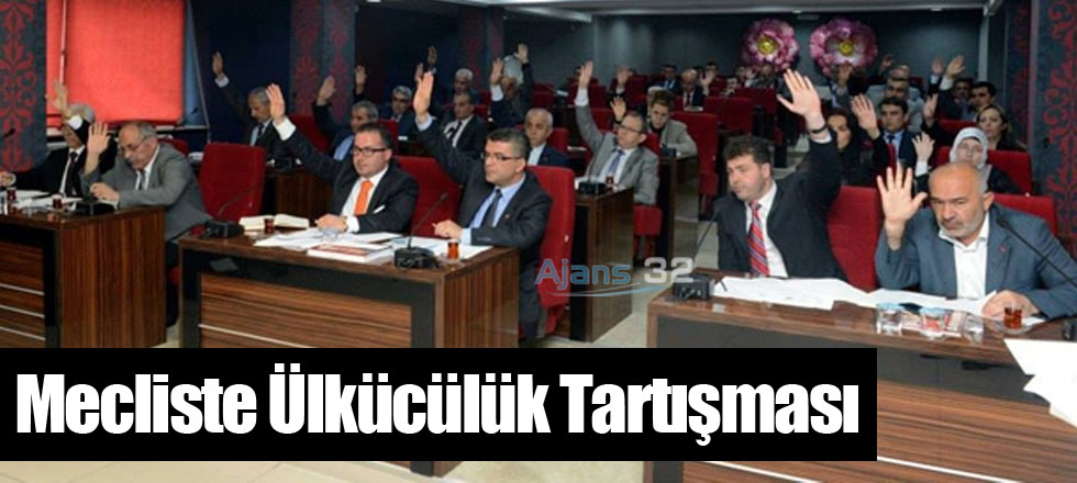 Mecliste Ülkücülük Tartışması