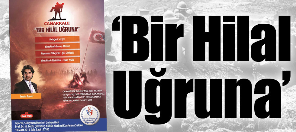 ‘Bir Hilal Uğruna’ Programı