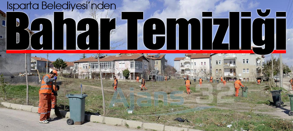Belediyeden Bahar Temizliği