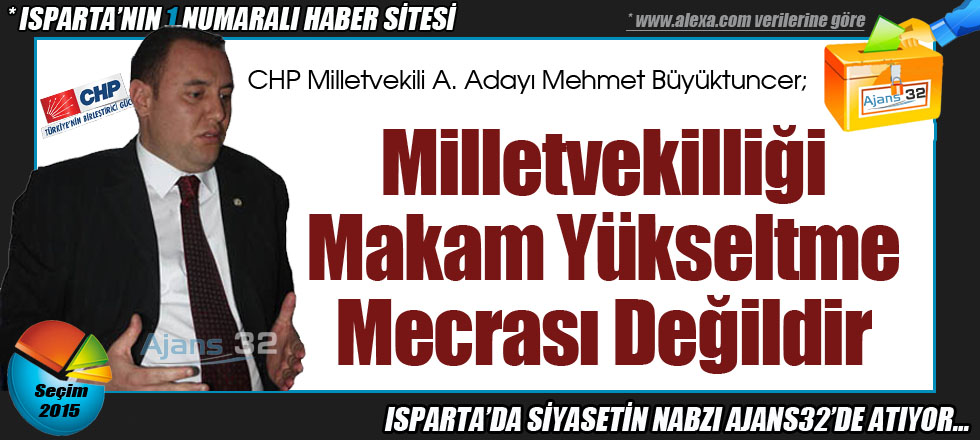 Milletvekilliği Makam Yükseltme Mecrası Değildir