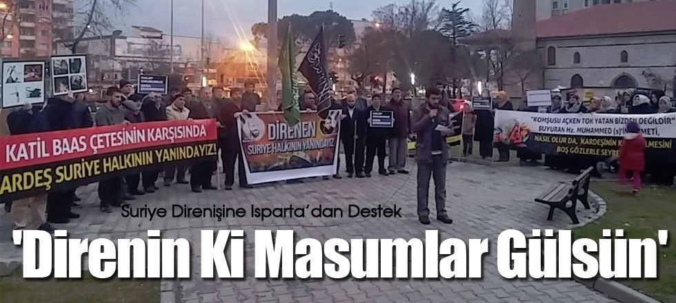 'Direnin Ki Masumlar Gülsün'