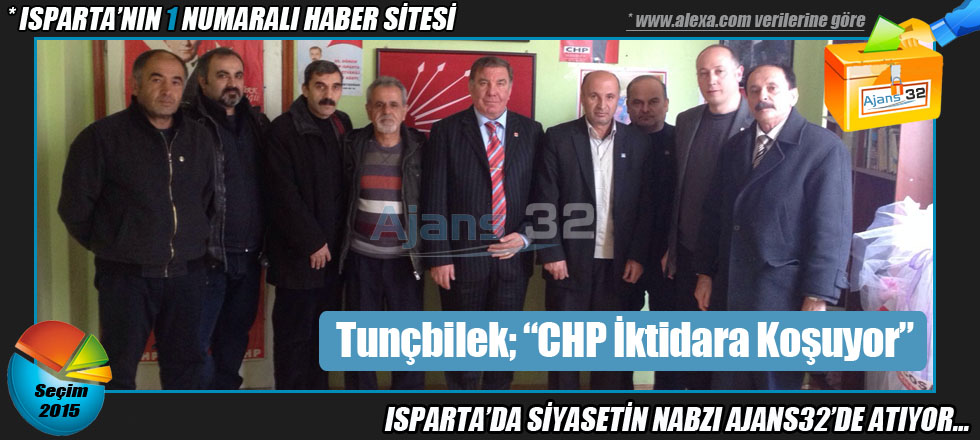 Tunçbilek; “CHP İktidara Koşuyor”