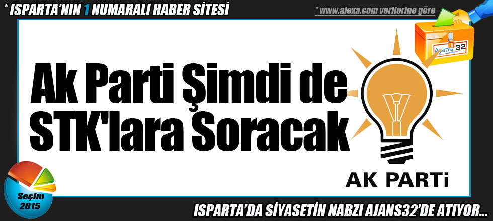 Ak Parti Şimdi de STK'lara Soracak