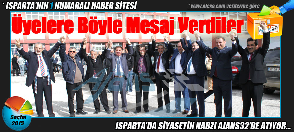 Üyelere Böyle Mesaj Verdiler