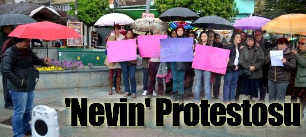 'Nevin' Protestosu
