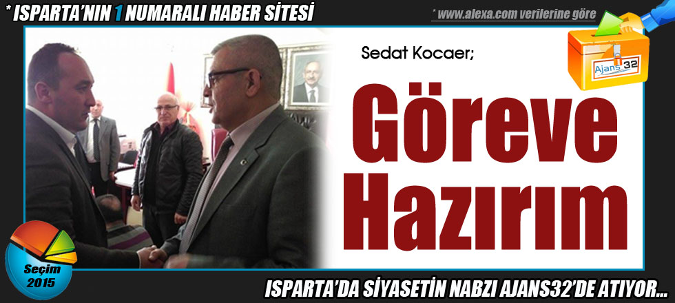 Kocaer'den Göreve Hazırım Mesajı