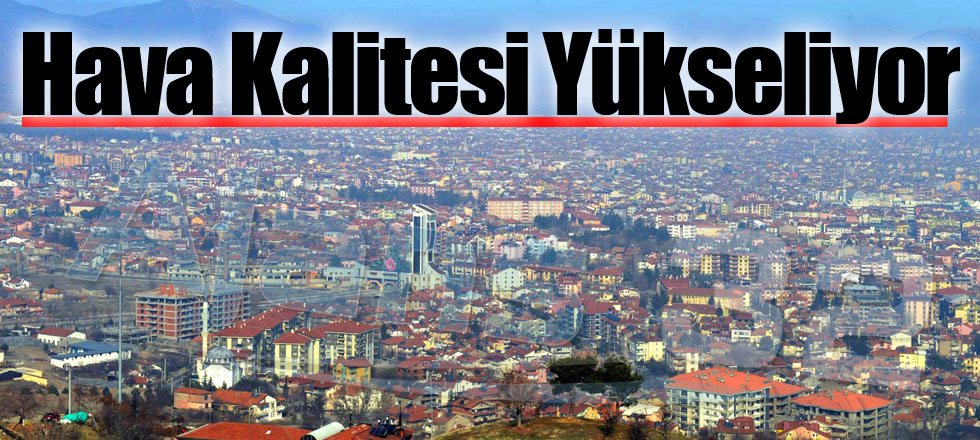 Hava Kalitesi Yükseliyor