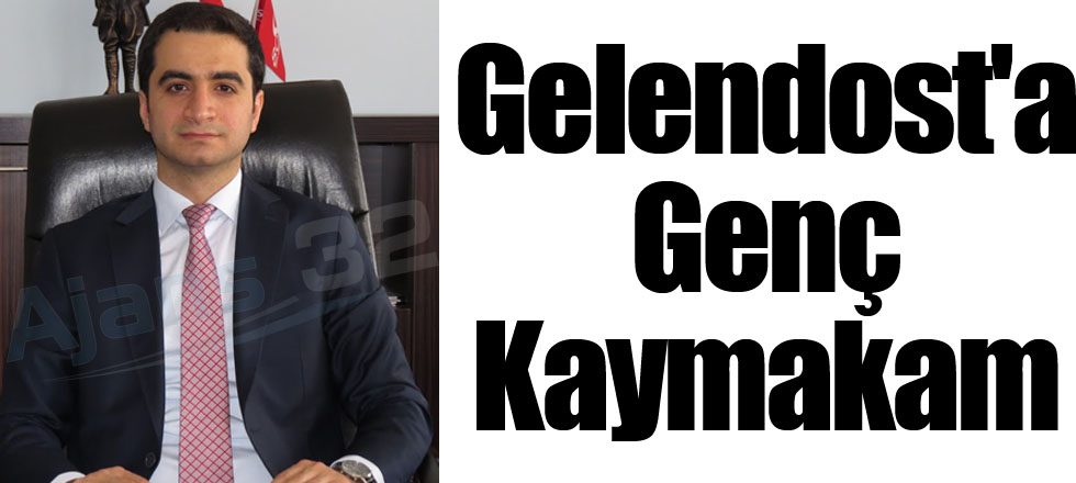 Gelendost'a Genç Kaymakam