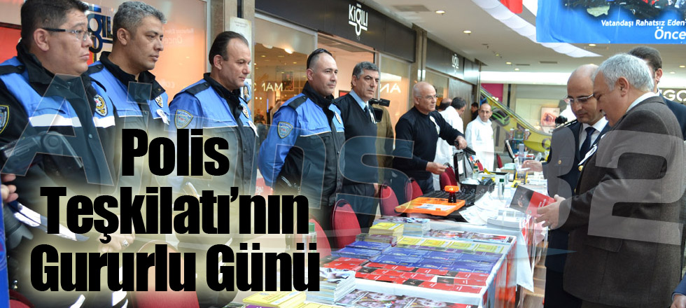 Polis Teşkilatı’nın Gururlu Günü