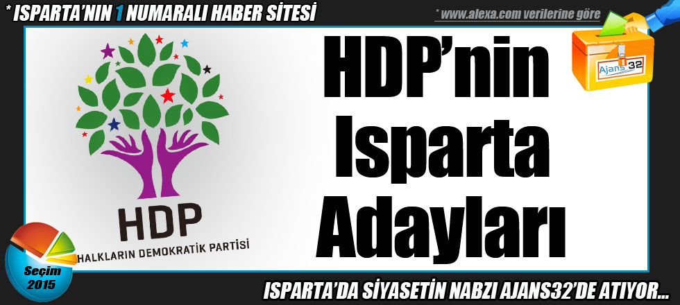 İşte O Parti'nin Isparta Aday Listesi