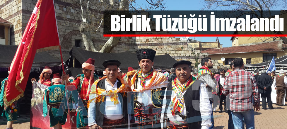 Yörükler Birlik Tüzüğünü İmzaladı