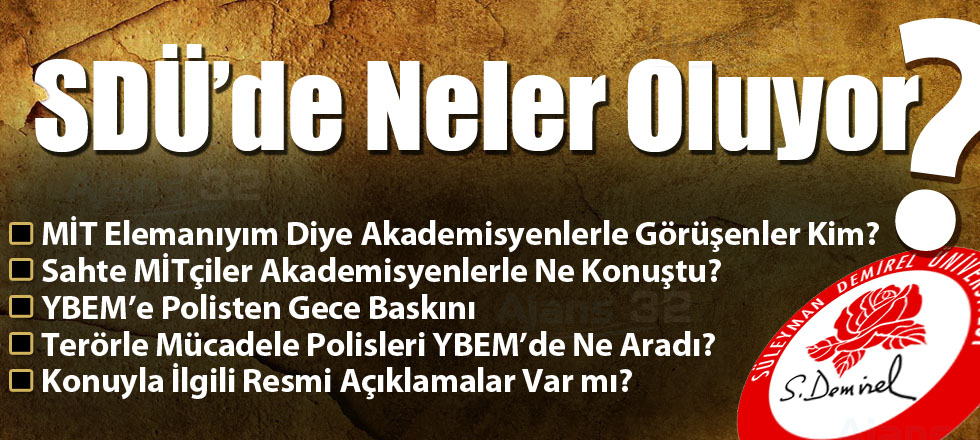 SDÜ’de Neler Oluyor?