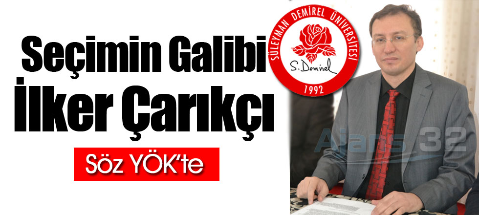 Seçimin Galibi İlker Çarıkçı