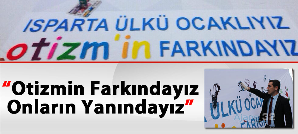 Otizmin Farkındayız Onların Yanındayız