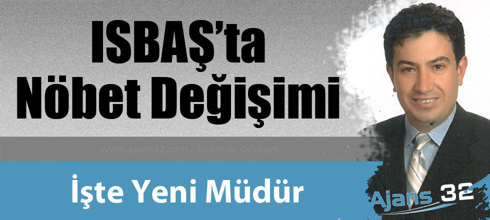 ISBAŞ'ta Nöbet Değişimi