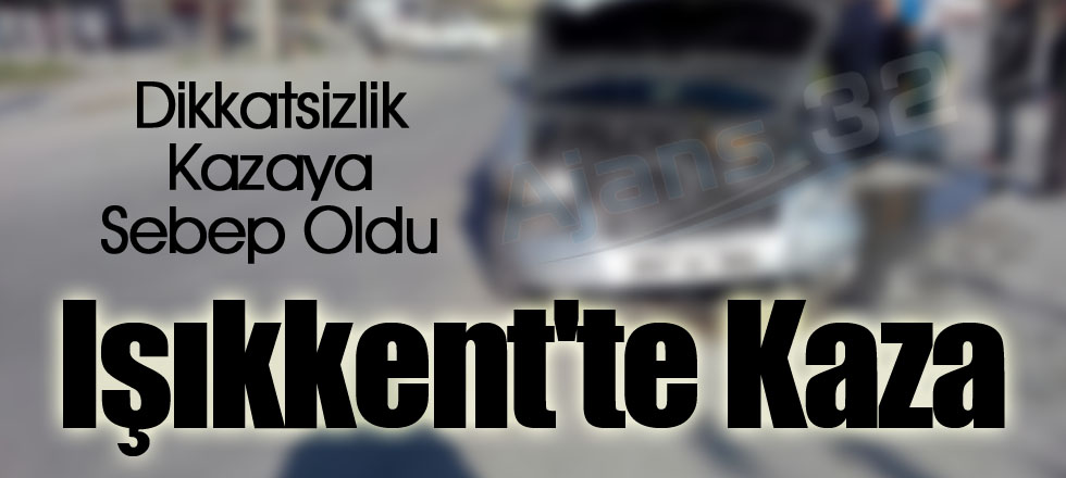 Işıkkent'te Kaza