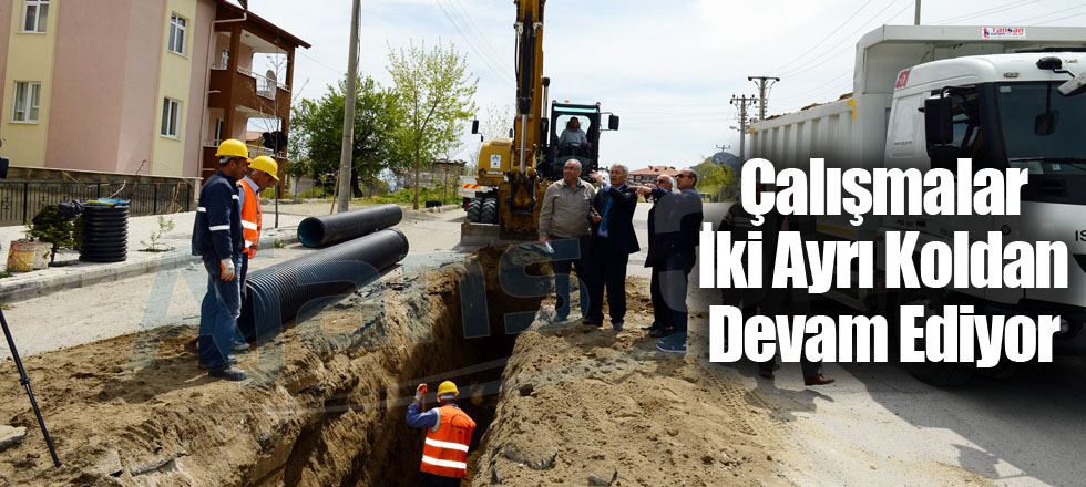 Çalışmalar İki Ayrı Koldan Devam Ediyor