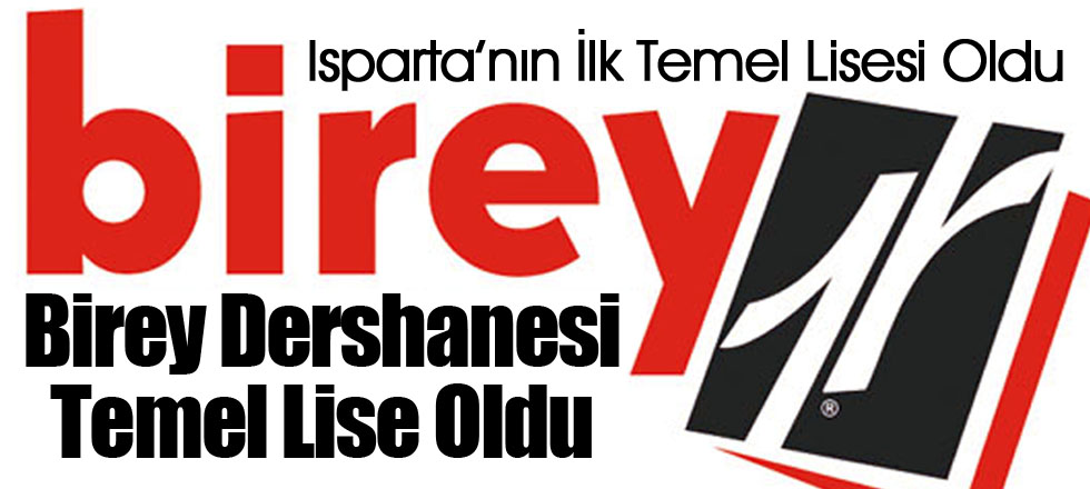 Birey Dershanesi Temel Lise Oldu