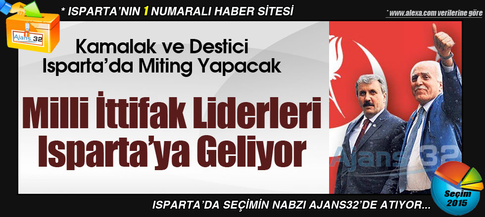 Milli İttifak Liderleri Isparta'ya Geliyor