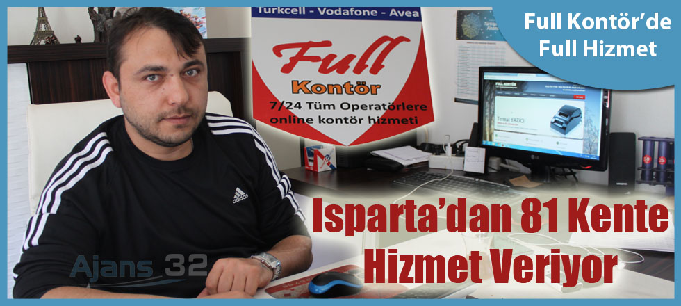 Isparta’dan 81 Kente Hizmet Veriyor