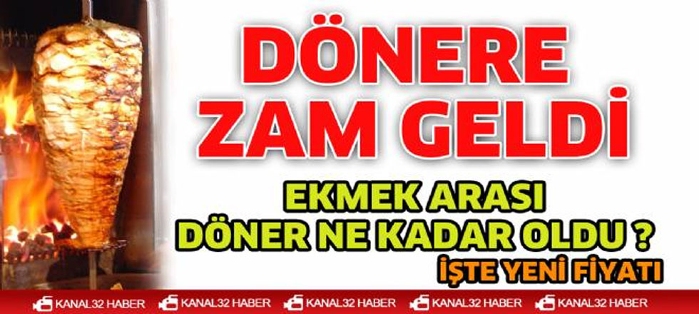 Dönere Zam Geldi
