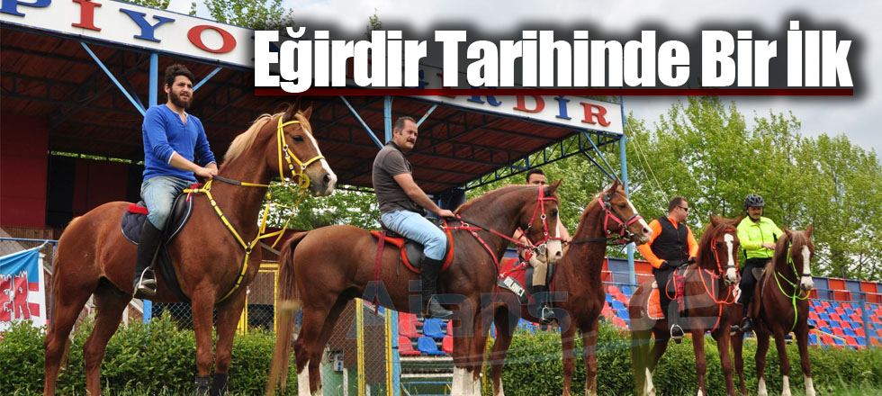 Eğirdir Tarihinde Bir İlk