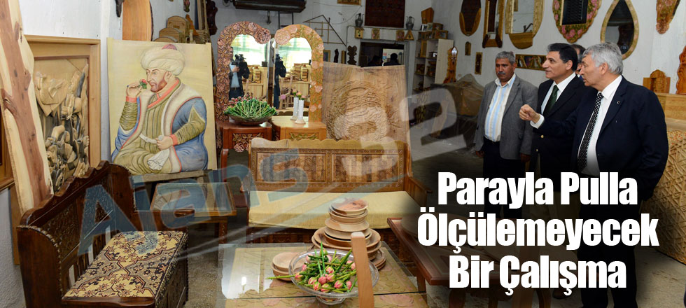 Parayla Pulla Ölçülemeyecek Bir Çalışma