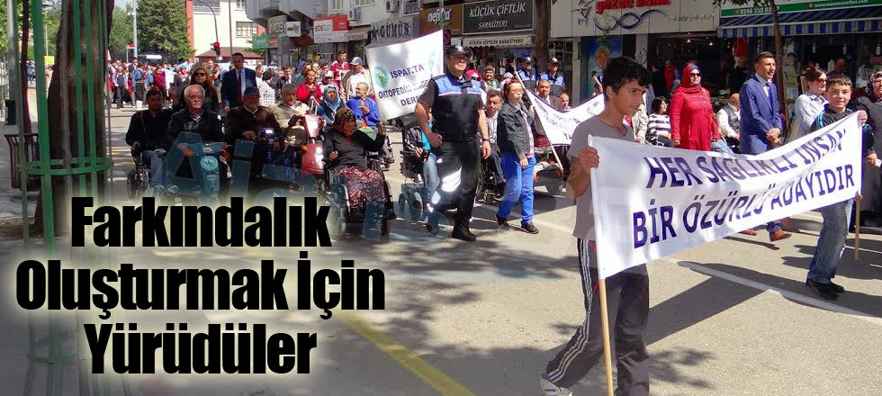 Farkındalık Oluşturmak İçin Yürüdüler