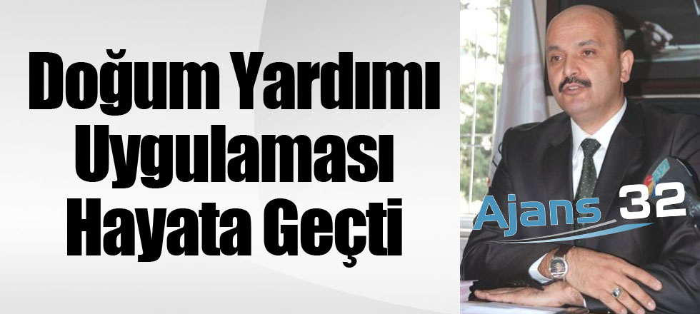 Doğum Yardımı Uygulaması Hayata Geçti