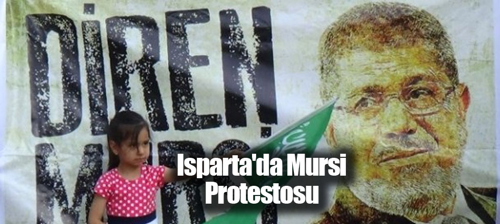 Isparta'da Mursi Protestosu