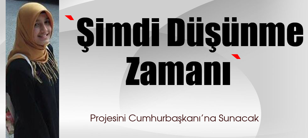 Şimdi Düşünme Zamanı