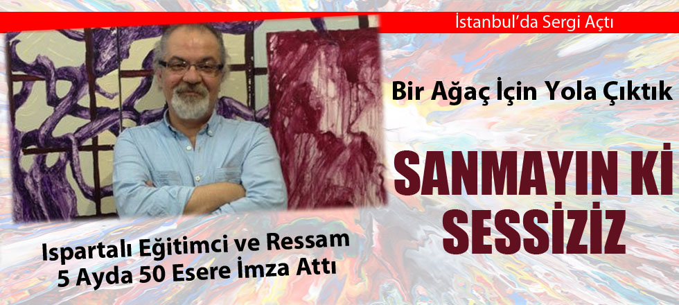 Ispartalı Ressam 5 Ayda 50 Esere İmza Attı