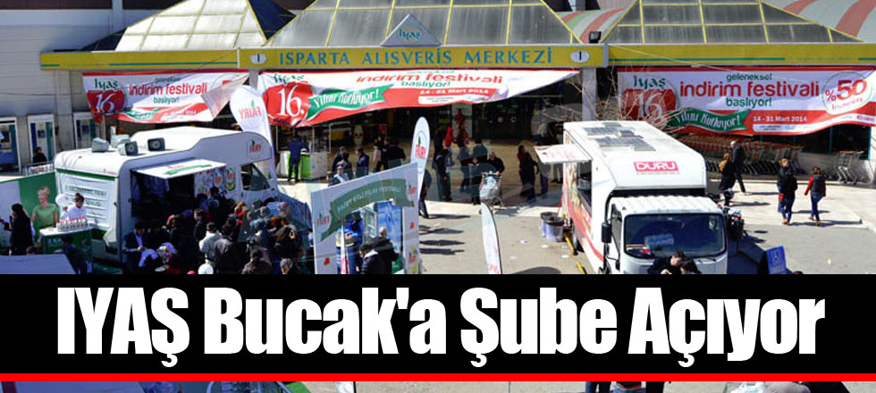 IYAŞ Bucak'a Şube Açıyor