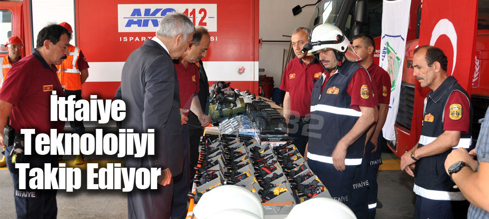 İtfaiye Teknolojiyi Takip Ediyor