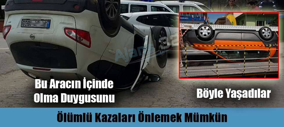 Ölümlü Kazaları Önlemek Mümkün