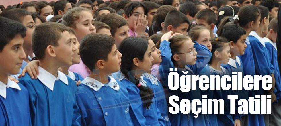 Öğrencilere Seçim Tatili