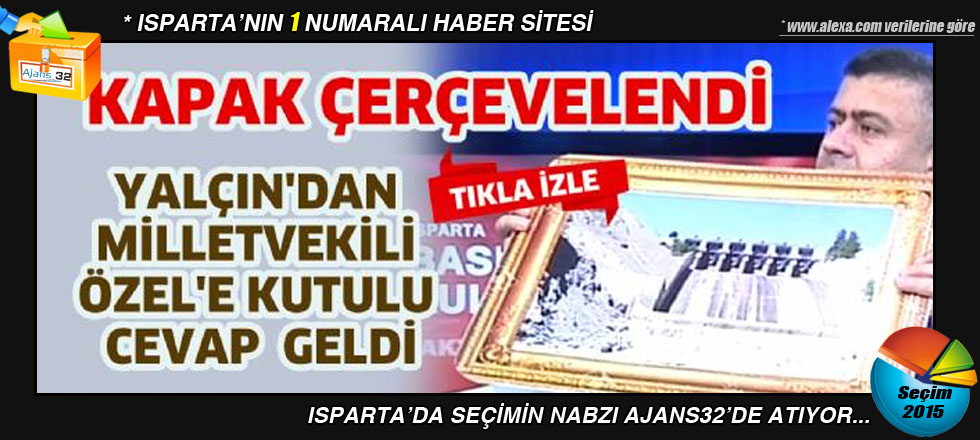 Yalçın'dan Milletvekili Özel'e Kutulu Cevap