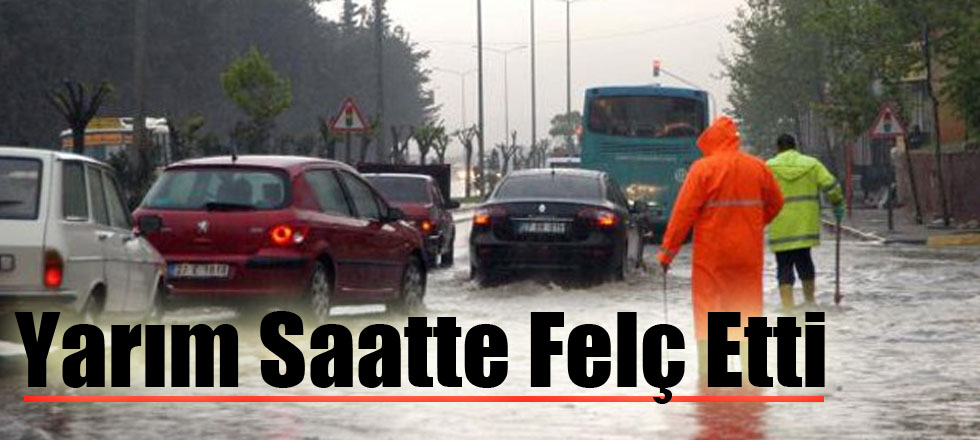 Yarım Saatte Felç Etti