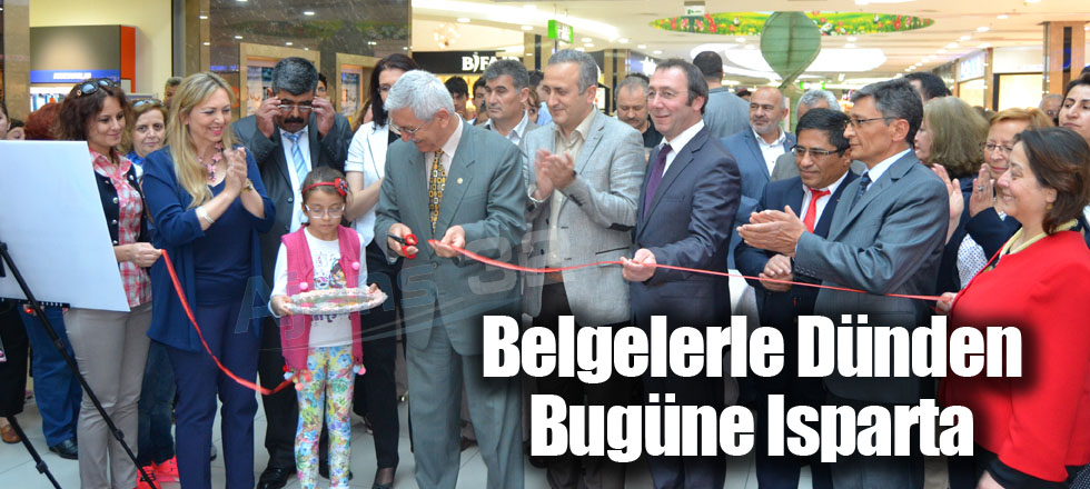 Belgelerle Dünden Bugüne Isparta