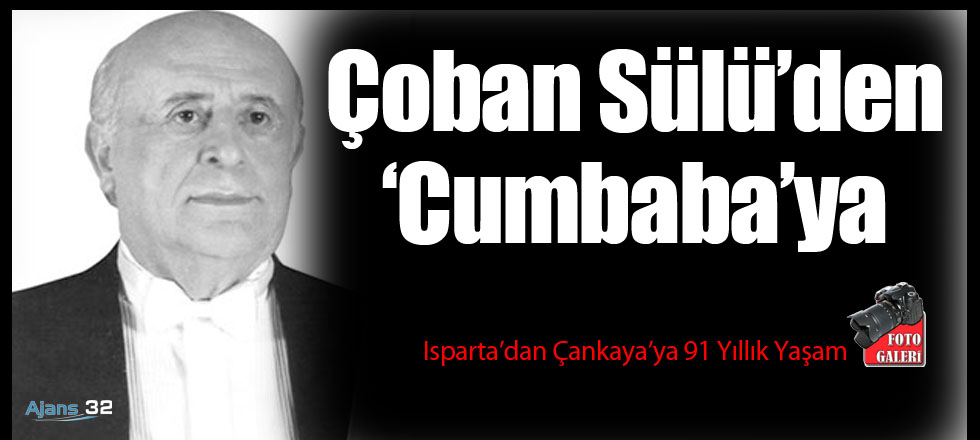 Isparta'dan Çankaya'ya 91 Yıllık Yaşam