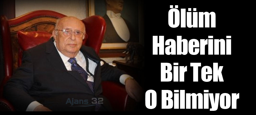 Ölüm Haberini Bir Tek O Bilmiyor