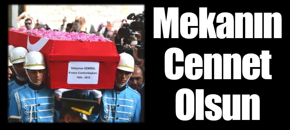 Mekanın Cennet Olsun