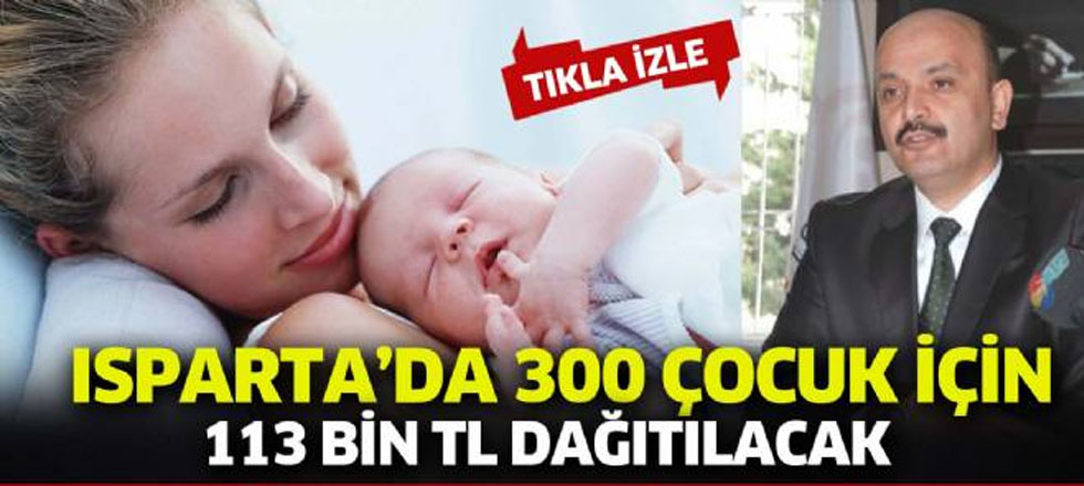 300 Çocuk İçin 113 Bin TL Dağıtılacak