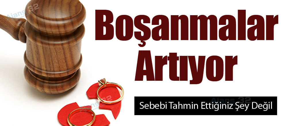 Boşanmalar Artıyor!