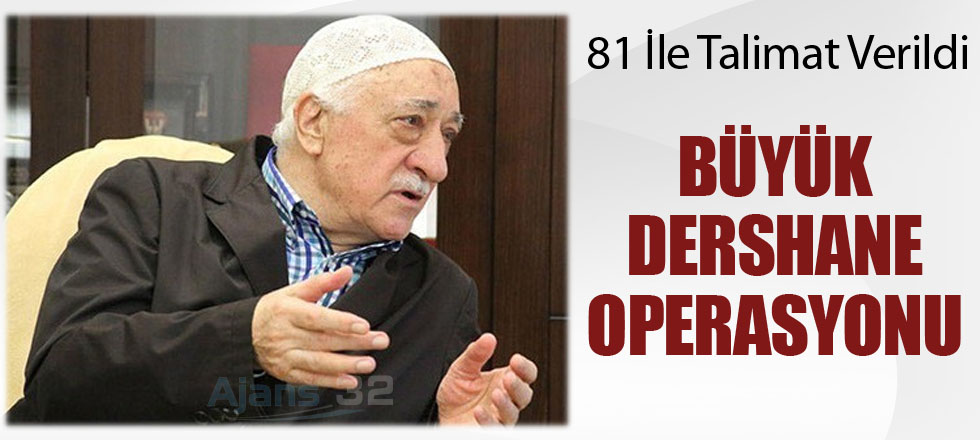 Büyük Dershane Operasyonu