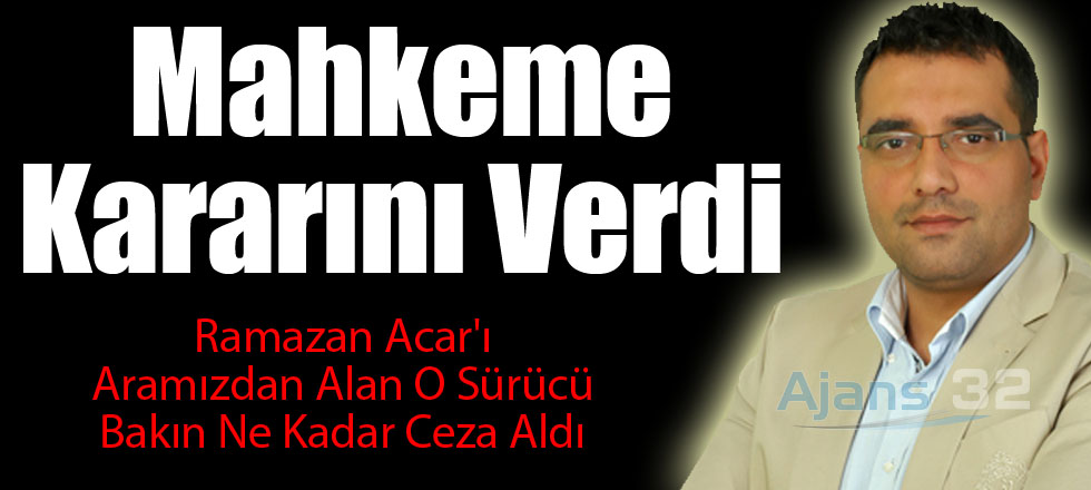 O Sürücü Bakın Ne Ceza Aldı